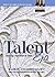 The Talent Era: Achieving a...