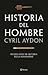 Historia del Hombre: 150.000 años de historia de la humanidad
