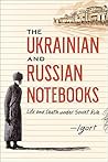 The Ukrainian and Russian Notebooks by Igort