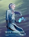 Dungeons of the Divine (Blue Phoenix, #2) Dungeons of the Divine (Blue Phoenix, #2)