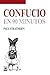 Confucio en 90 minutos by Paul Strathern