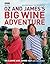 Oz and James's Big Wine Adv...