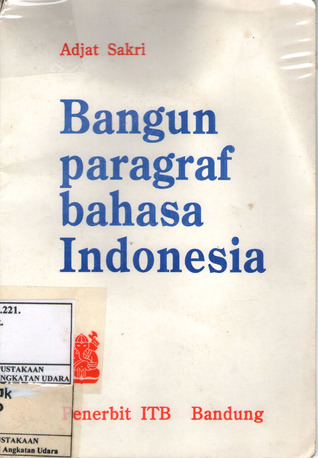 Bangun paragraf bahasa Indonesia