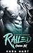 Railed (Courage MC #2)
