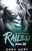 Railed (Courage MC #2)
