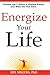 Energize Your Life by Del Millers