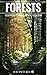 Forests: Just Pictures! Cof...