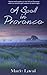 A Spell in Provence