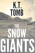 The Snow Giants