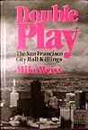 Double Play: The San Francisco City Hall Killings