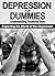 DEPRESSION FOR DUMMIES by Don Marshall