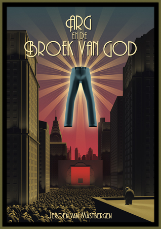 Arg en de broek van God