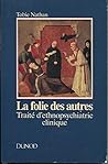 La Folie des autr...