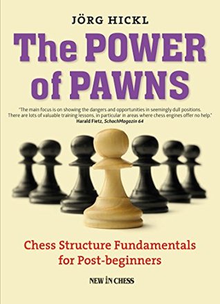 The Power of Pawns: Chess Structure Fundamentals for Post-beginners (Kindle Edition)