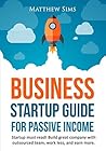Outsourcing: Build Great Company with Outsourced Team, Work Less and earn more. (Outsourcing Technique for Passive Income)