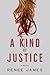 A Kind of Justice