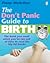The Don't Panic Guide to Birth