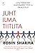 Juht ilma tiitlita  by Robin Sharma