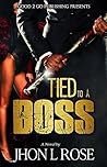Tied to a Boss
