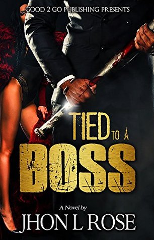 Tied to a Boss (Kindle Edition)