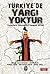 Türkiye'de Yargı Yoktur by Orhan Gazi Ertekin