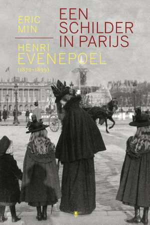 Een schilder in Parijs. Henri Evenepoel (1872-1899)