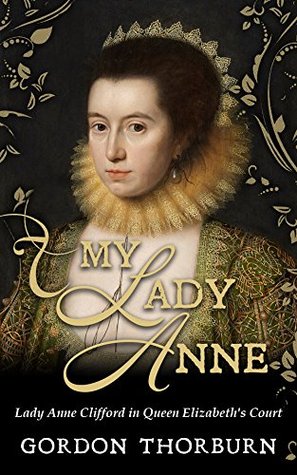 My Lady Anne (Kindle Edition)