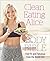 Clean Eating Alice by Alice Liveing
