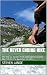 The Never Ending Hike: The ...