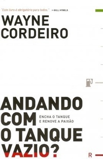 Andando com o tanque vazio?