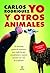 yo y otros animales by Carlos Rodríguez
