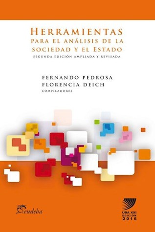 Herramientas para el análisis de la sociedad y el estado
