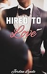 Hired To Love