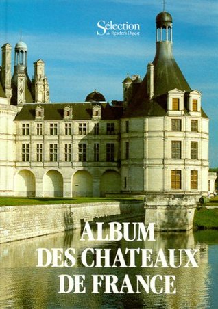 Album des châteaux de France (Hardcover)