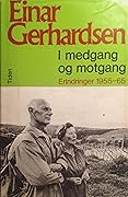 I medgang og motgang: erindringer 1955-65