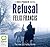 Refusal: A Dick Francis Novel (Sid Halley #5)