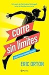 Corre sin límites: Guía para corredores (Spanish Edition)