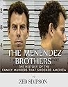 The Menendez Brot...