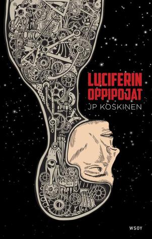Luciferin oppipojat (Hardcover)