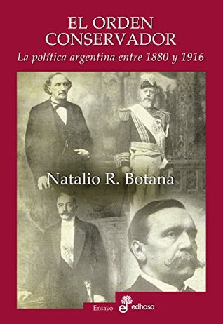El orden conservador (Kindle Edition)