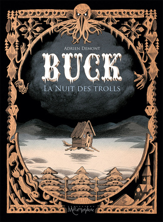 Buck - La nuit des trolls