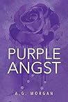 Purple Angst by A.G. Morgan