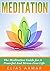 Meditation: The Meditation ...