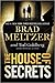The House of Secrets