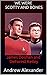 We Were Scotty and Bones by Andrew Alexander