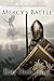 Mercy's Battle (He Who Find...