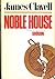 Noble House, Volume 1