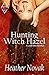 Hunting Witch Hazel (The Ly...