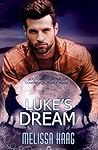 Luke's Dream by Melissa Haag