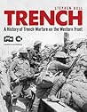 Trench: A History...